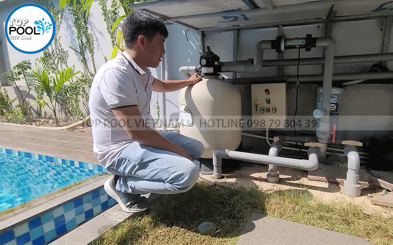 bảo trì sửa chữa bình lọc cát hồ bơi