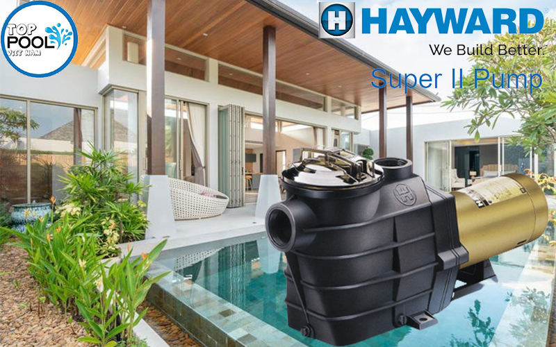 Máy bơm hồ bơi Hayward Super II