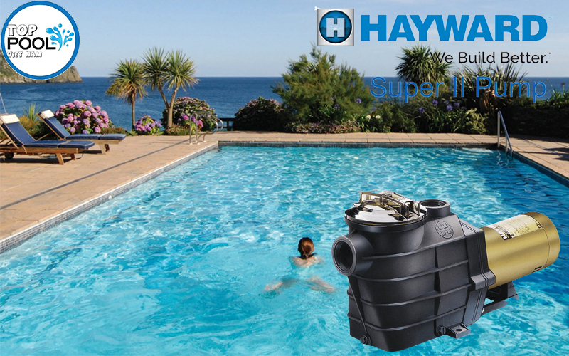 Máy bơm hồ bơi Hayward Super II